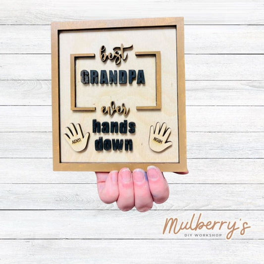 Personalized Best Grandpa Hands Down Sign